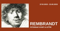 VR 05/05/23 Tentoonstelling Rembrandt - Fotograaf avant la lettre Antwerpen OOK NIET-LEDEN!